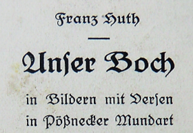 Franz Huth "Unser Boch" (Foto: Stadt Pößneck)